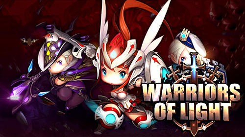 download Warriors of light apk